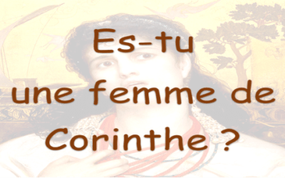 Es-tu une femme de Corinthe ?