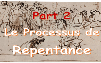 2- Le Processus de Repentance